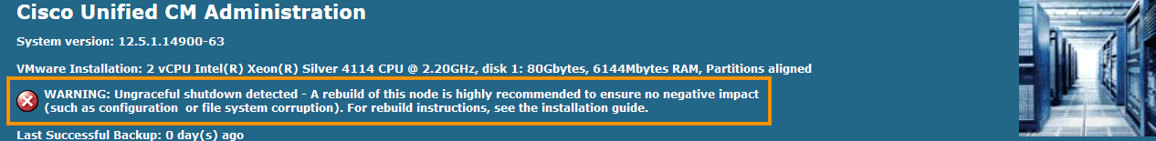 Cisco CUCM ungraceful shutdown detected